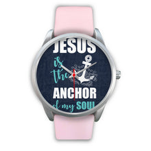 Charger l&#39;image dans la galerie, Montre jésus is the anchor of my life
